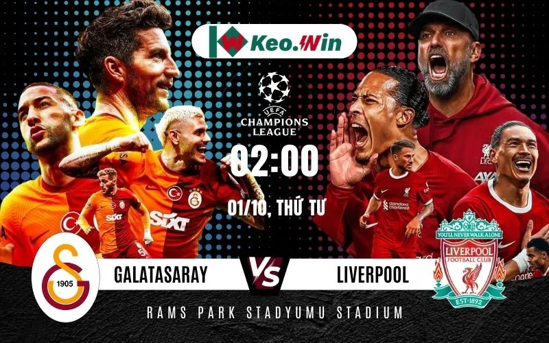 Nhận định Galatasaray vs Liverpool 1/10/2025 - Lữ Đoàn Đỏ bay tại trời Âu