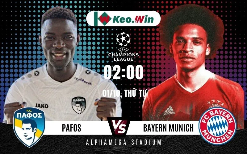 Nhận định Pafos vs Bayern Munich 1/10/2025 - Hùm Xám thể hiện sức mạnh