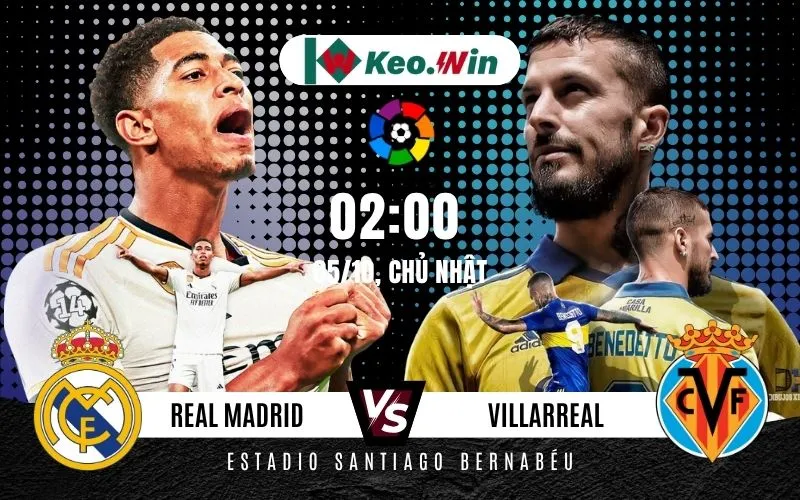 Nhận định Real Madrid vs Villarreal 5/10/2025 - Kền Kền quay lại vị thế dẫn đầu